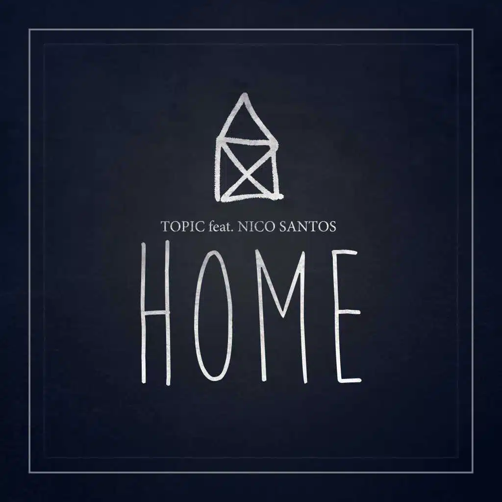 Home (feat. Nico Santos)