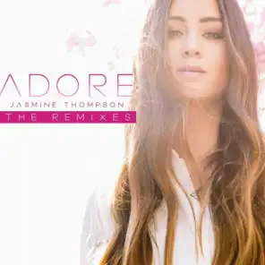 Adore (The Remixes)