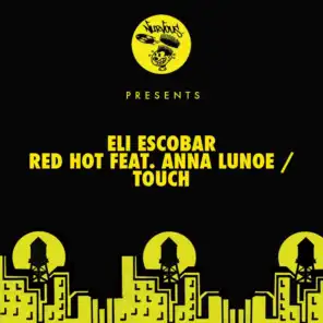 Red Hot feat. Anna Lunoe