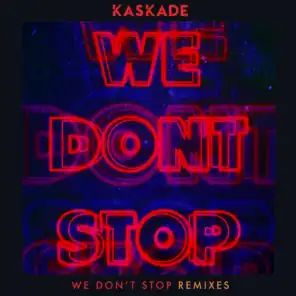 We Don't Stop (BURNS Remix)