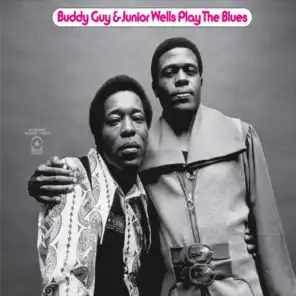 Buddy Guy & Junior Wells Play The Blues (Expanded)