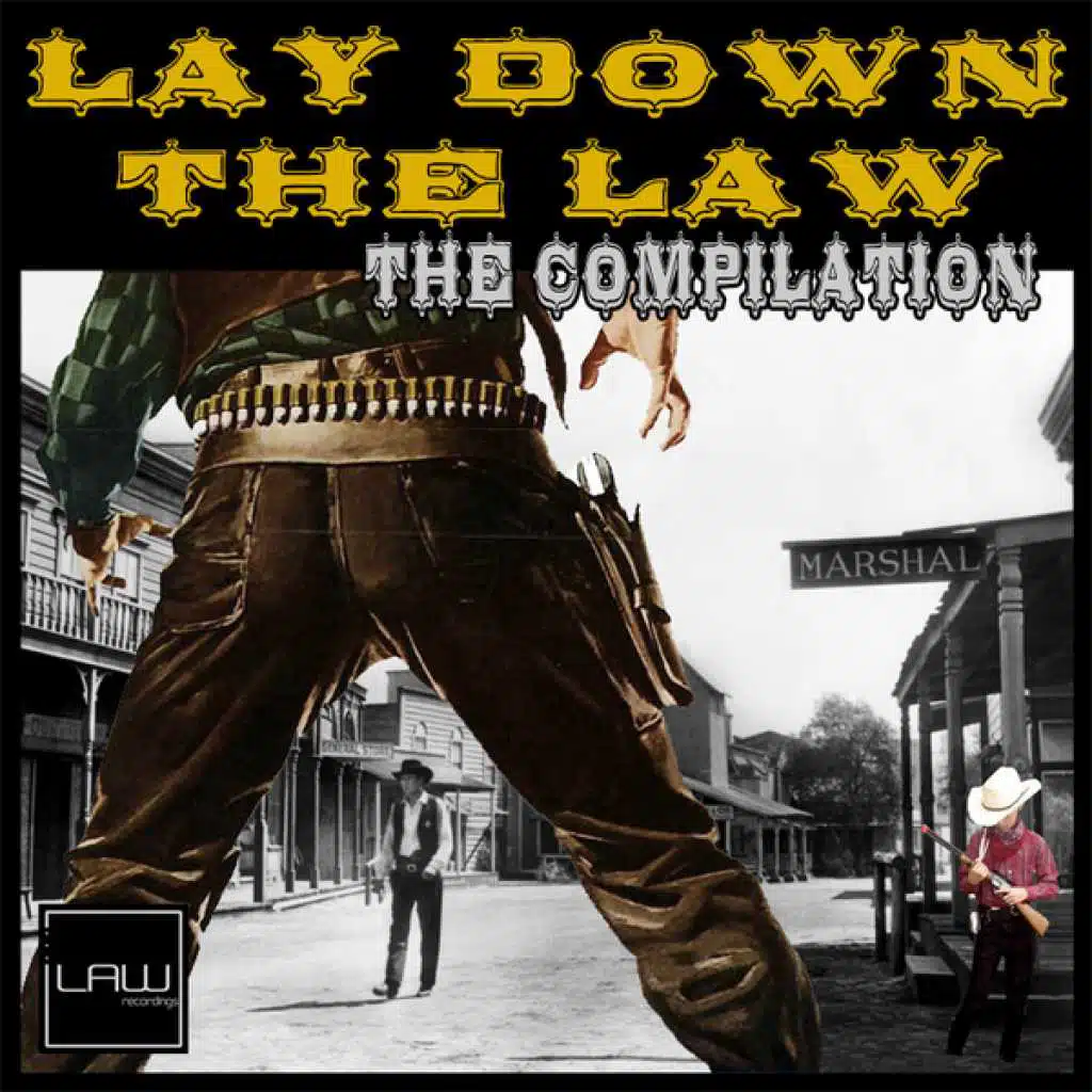 Lay Down The Law (Dj Set)