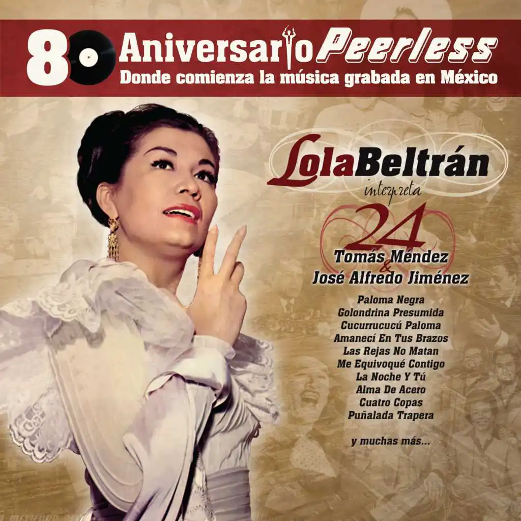 Peerless 80 Aniversario - Interpreta a Tomas Mendez y Jose Alfredo Jimenez