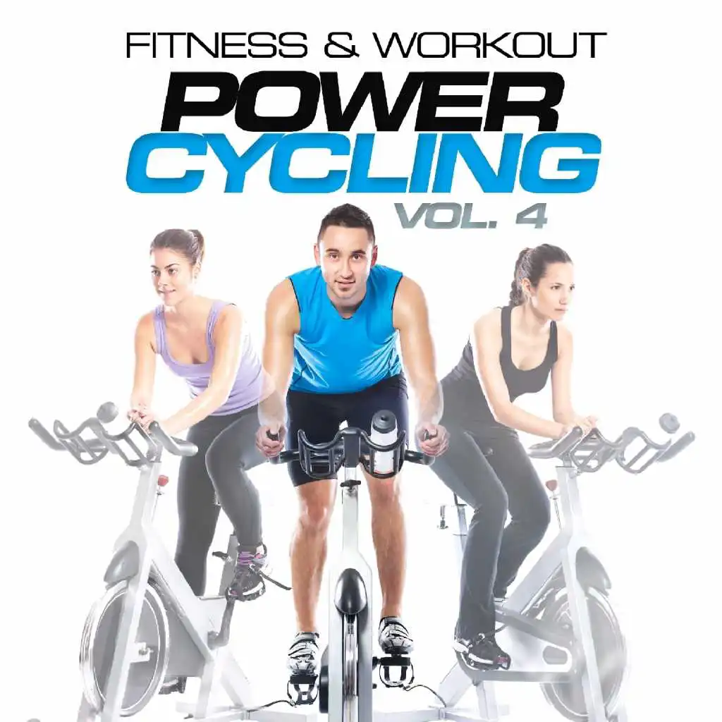 Fitness & Workout: Power Cycling Vol. 4