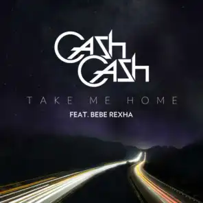 Take Me Home (feat. Bebe Rexha Alex Guesta & Yan Kings) [Radio Edit]