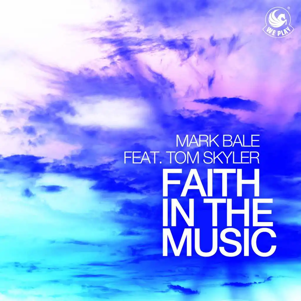 Faith in the Music (feat. Tom Skyler) [Kitsch 2.0 Remix]