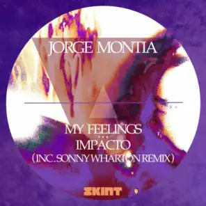 My Feelings (Sonny Wharton Remix)
