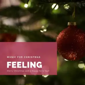 Feeling (The Best Christmas Songs)