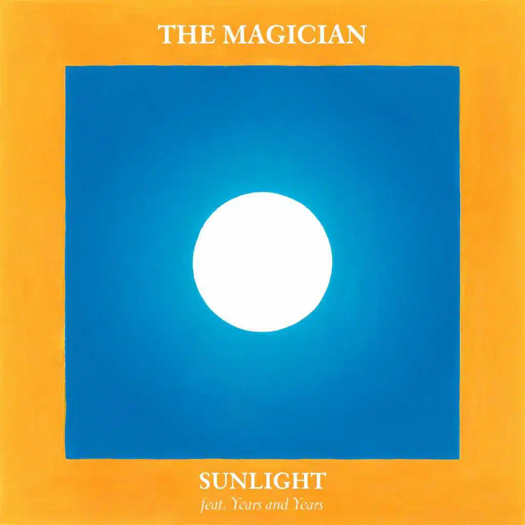 Sunlight (feat. Years and Years) (Radio Edit)