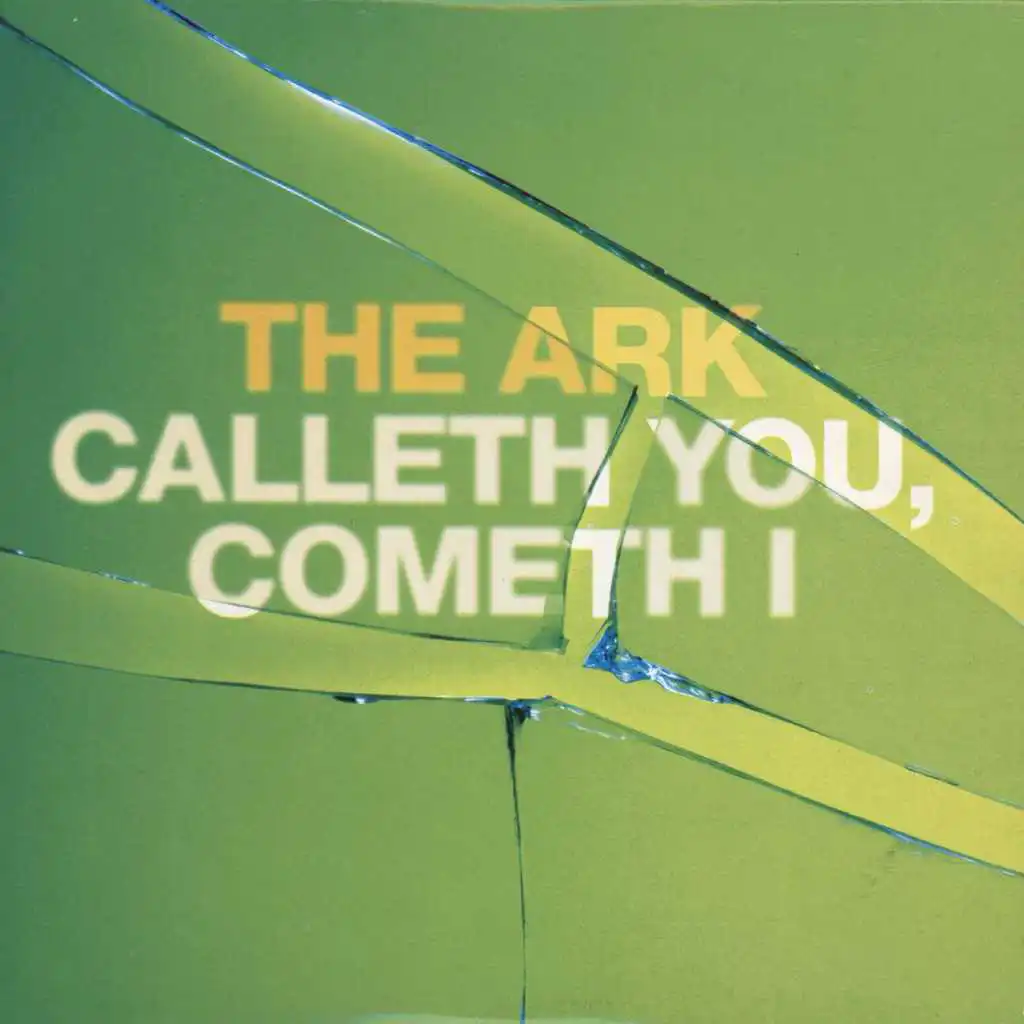 Calleth You, Cometh I (Single Edit)