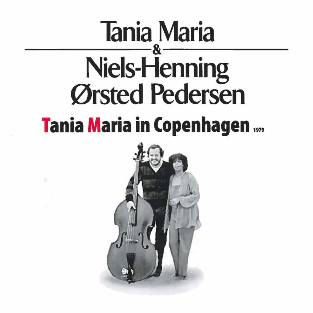 Niels Henning Ørsted Pedersen & Tania Maria