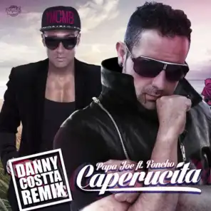 Caperucita (feat. Foncho - Danny Costta remix)