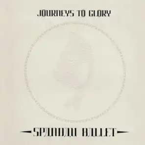 Journeys to Glory (2010 Remaster)