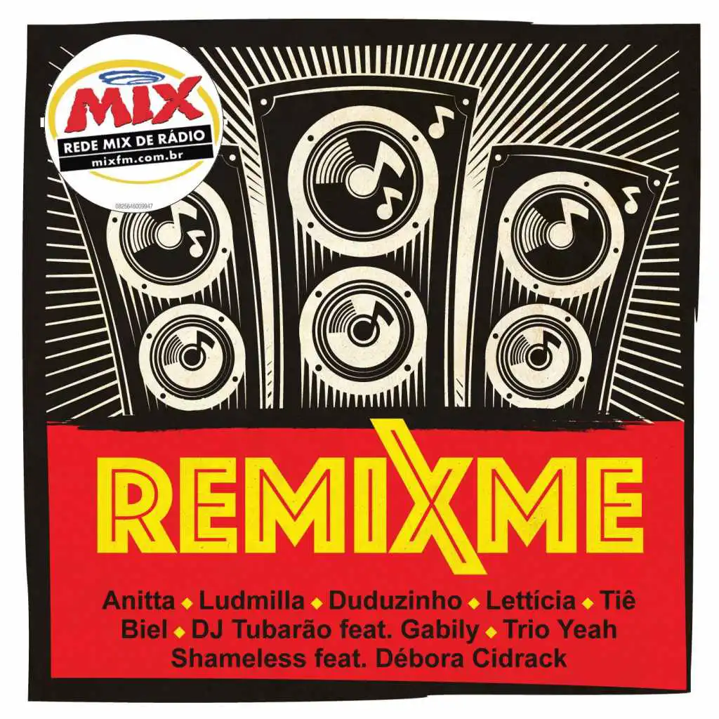 Remixme (Exclusivo Rádio Mix)