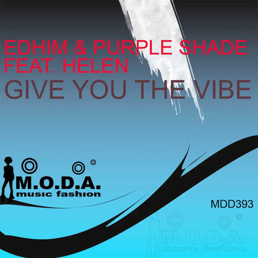 Give You the Vibe (Fadi Remix) [feat. Helen]