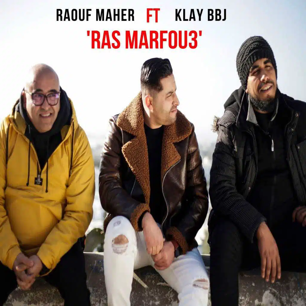 Ras Marfou3 (feat. Klay BBJ)