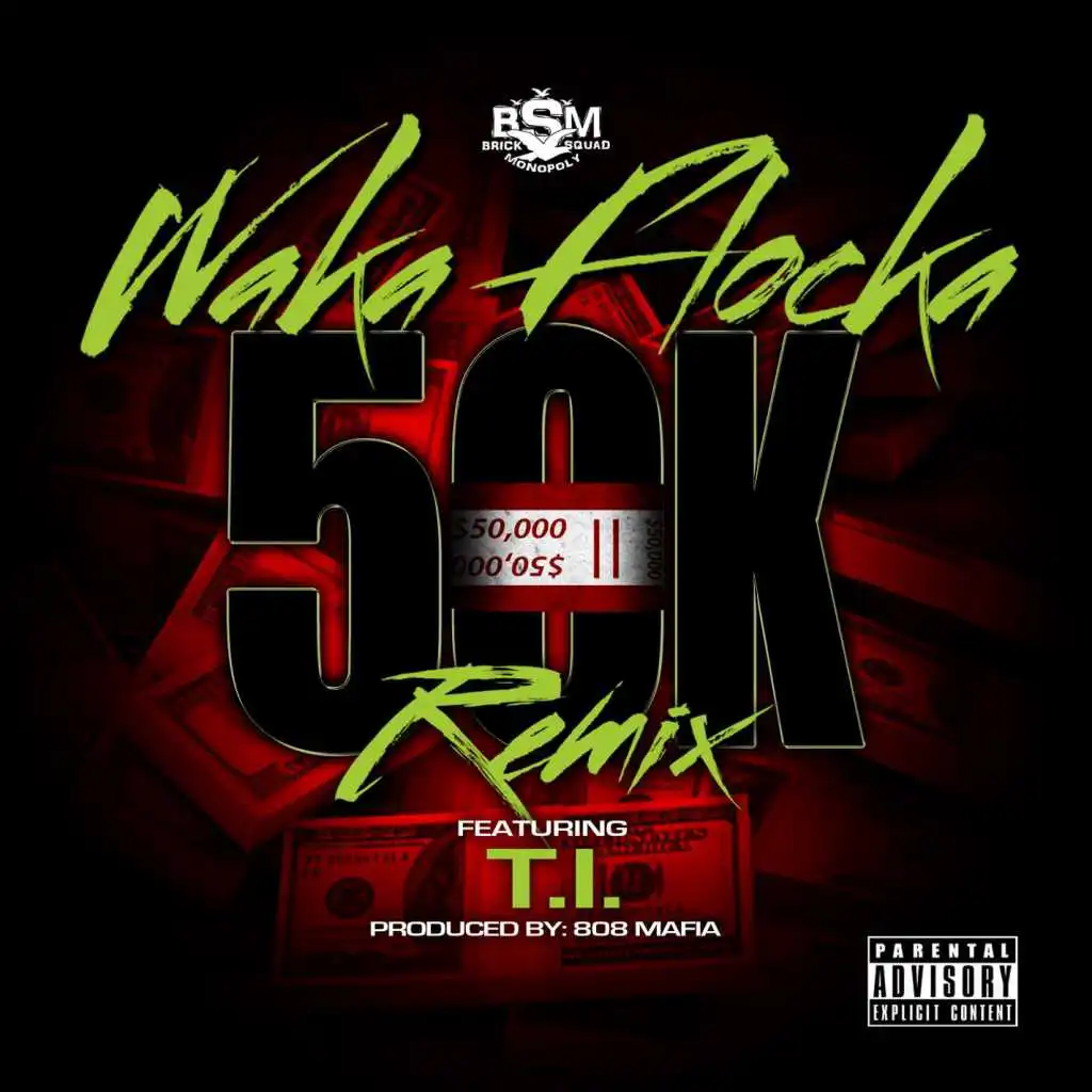 50K Remix (feat. T.I.)