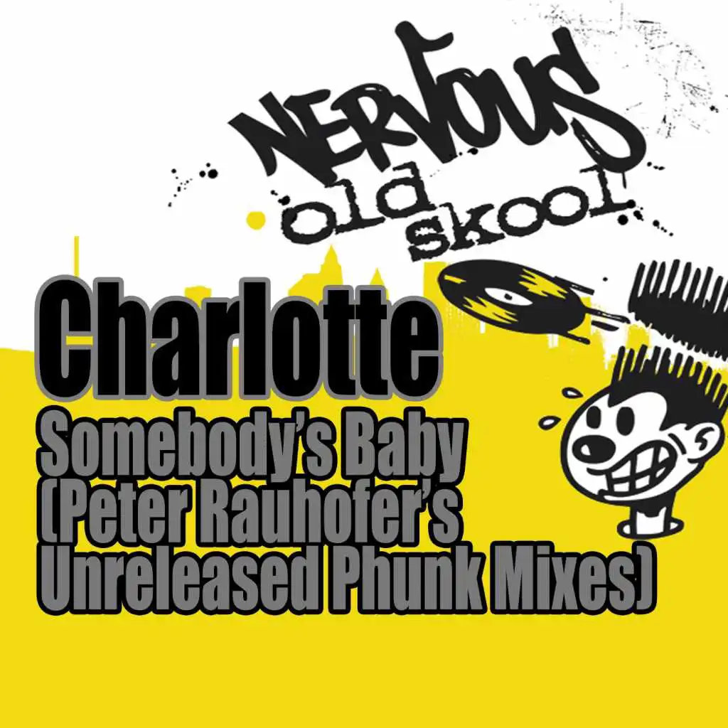 Somebody's Baby (Peter Rauhofer Unreleased Phunk Club Mix)