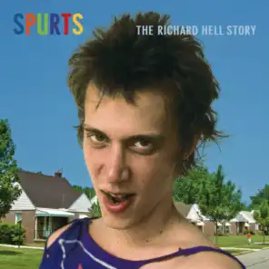 The Richard Hell Story (2013 Remaster)