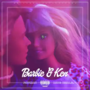 Barbie & Ken (feat. King Khalil)
