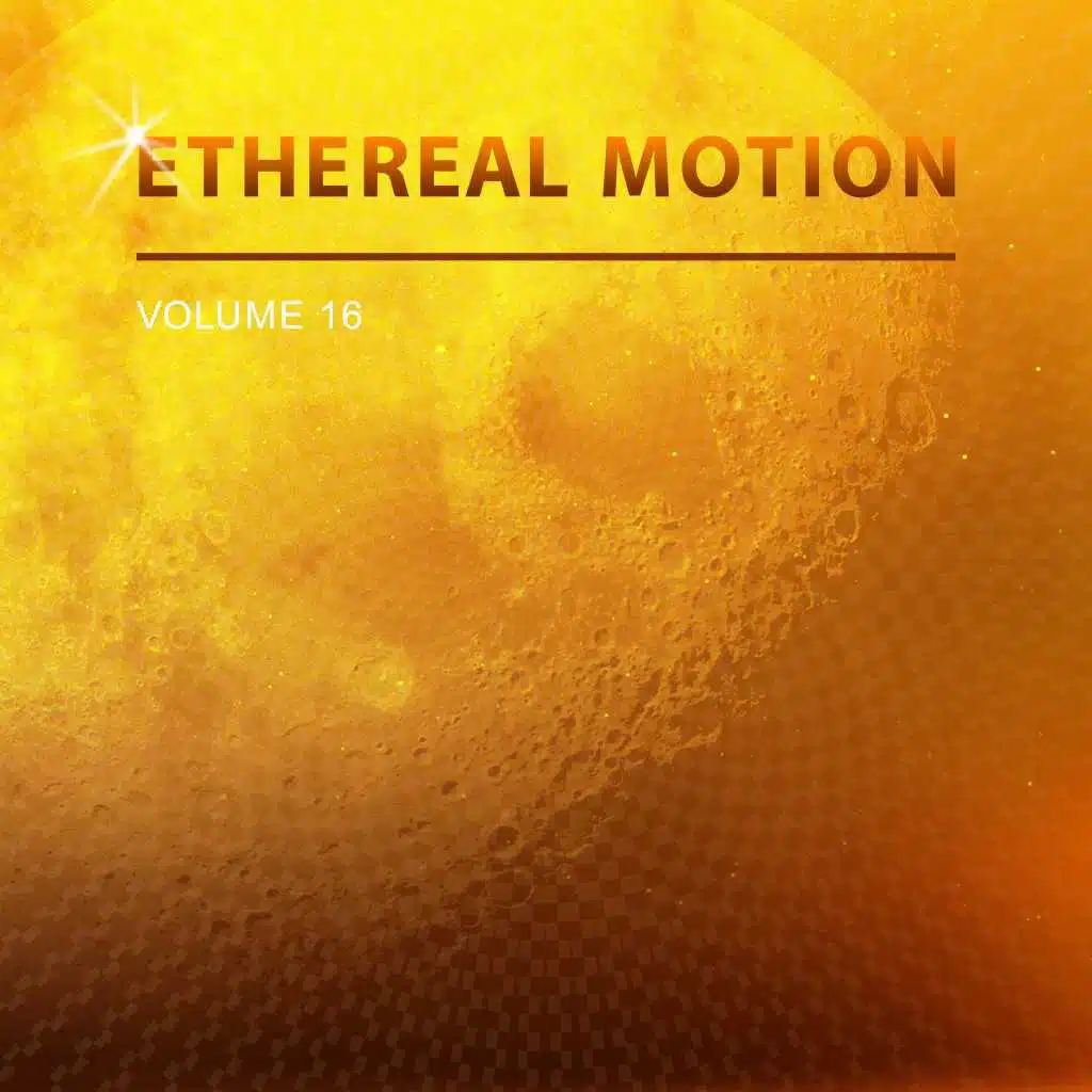 Ethereal Motion