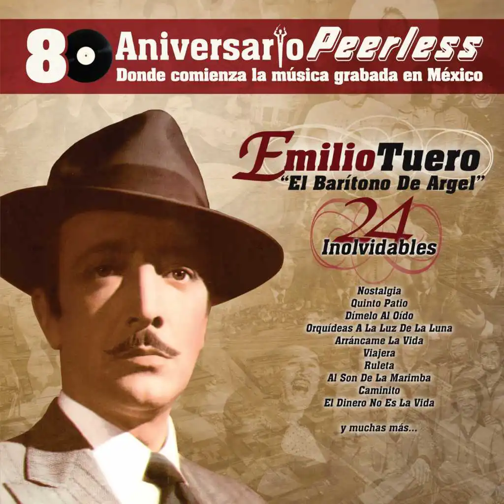 Peerless 80 Aniversario - 24 Inolvidables