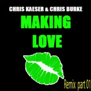 Making Love (Funkaholic Remix, pt. 1) [feat. Chris Burke]