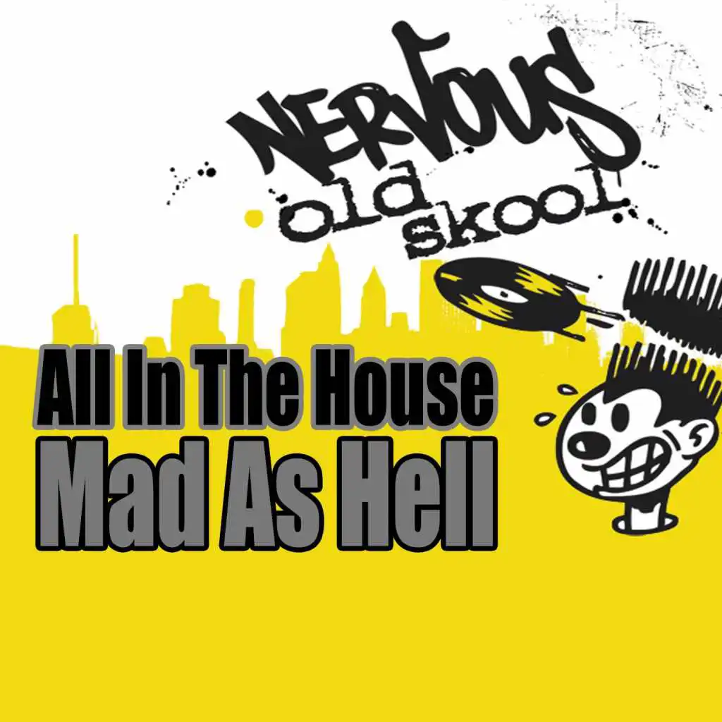 Mad As Hell (Mad Instrumental Mix)