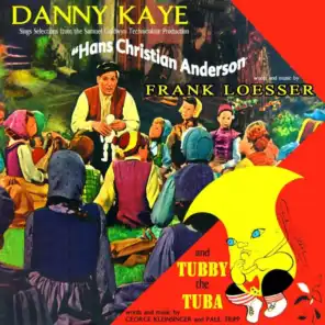 Hans Christian Anderson & Tubby The Tuba