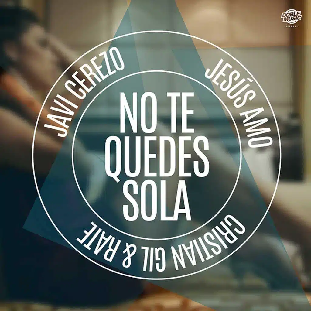 No te quedes sola (Radio edit)