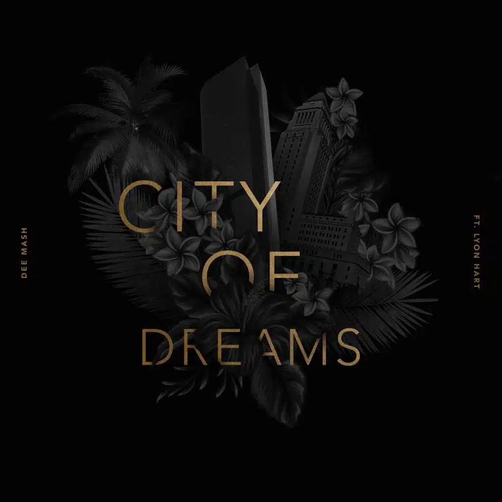City of Dreams (feat. Lyon Hart)