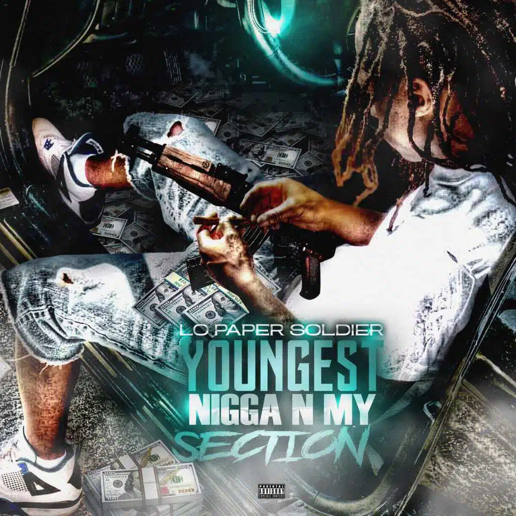 Youngest Nigga n My Section