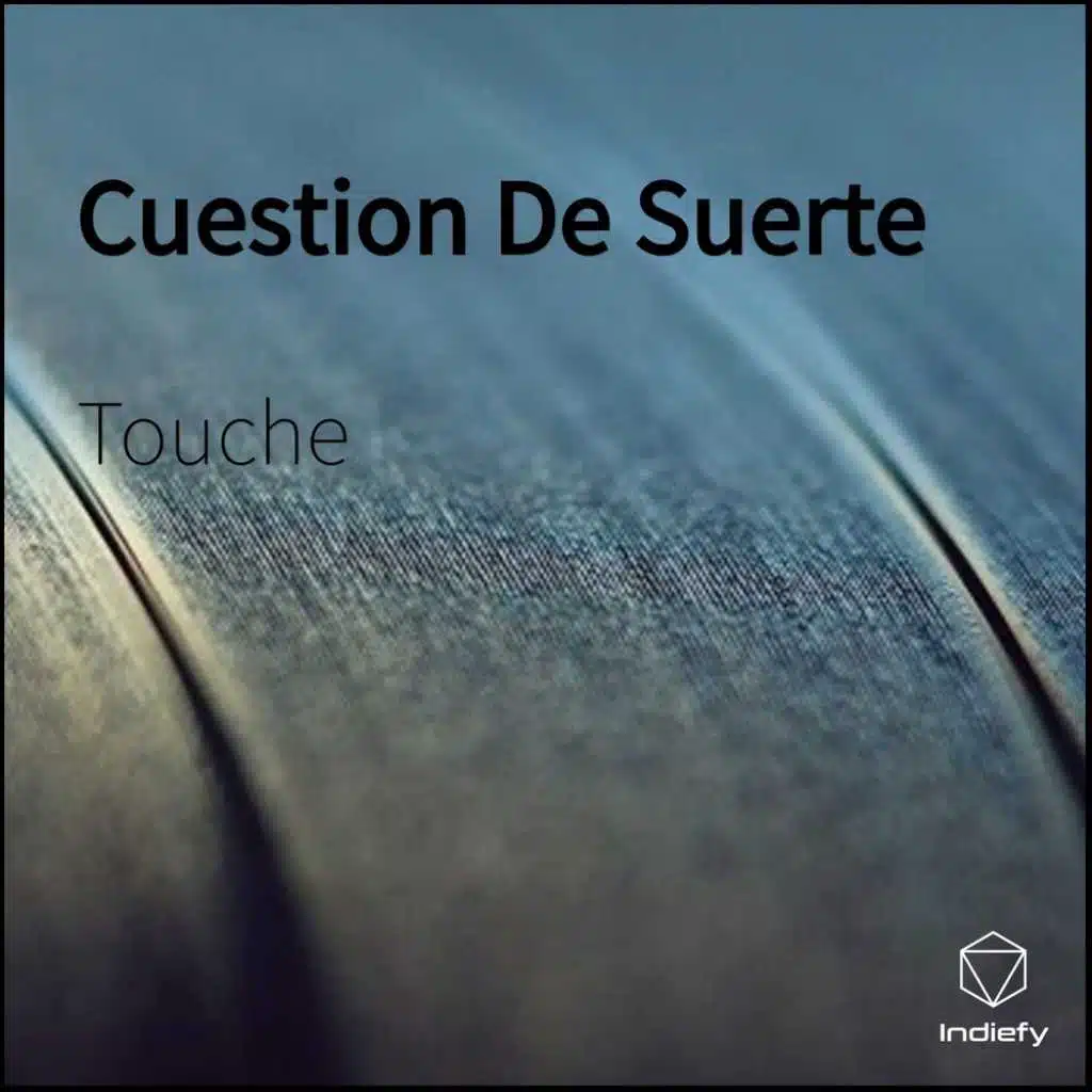Cuestion De Suerte