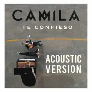 Te Confieso (Acoustic Version)