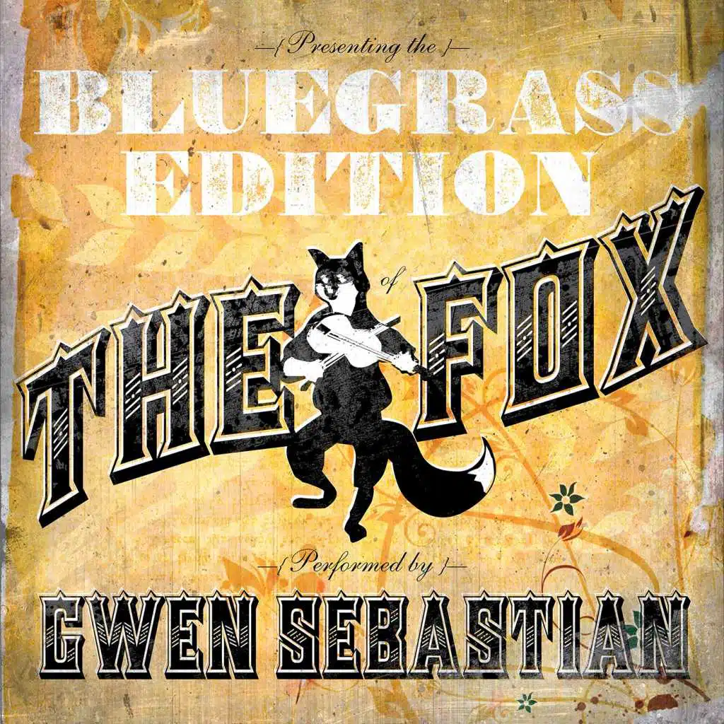 The Fox (feat. Rebecca Lynn Howard and Jenee Fleenor) [Bluegrass Tribute To Ylvis] (Bluegrass Tribute to Ylvis)