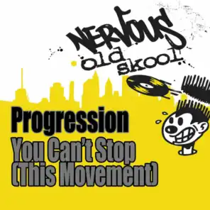 You Can't Stop (This Movement) [Break Mix] (This Movement Break Mix)