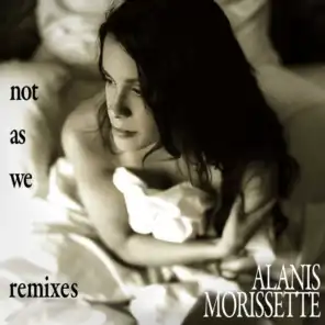 Not as We (Remixes)