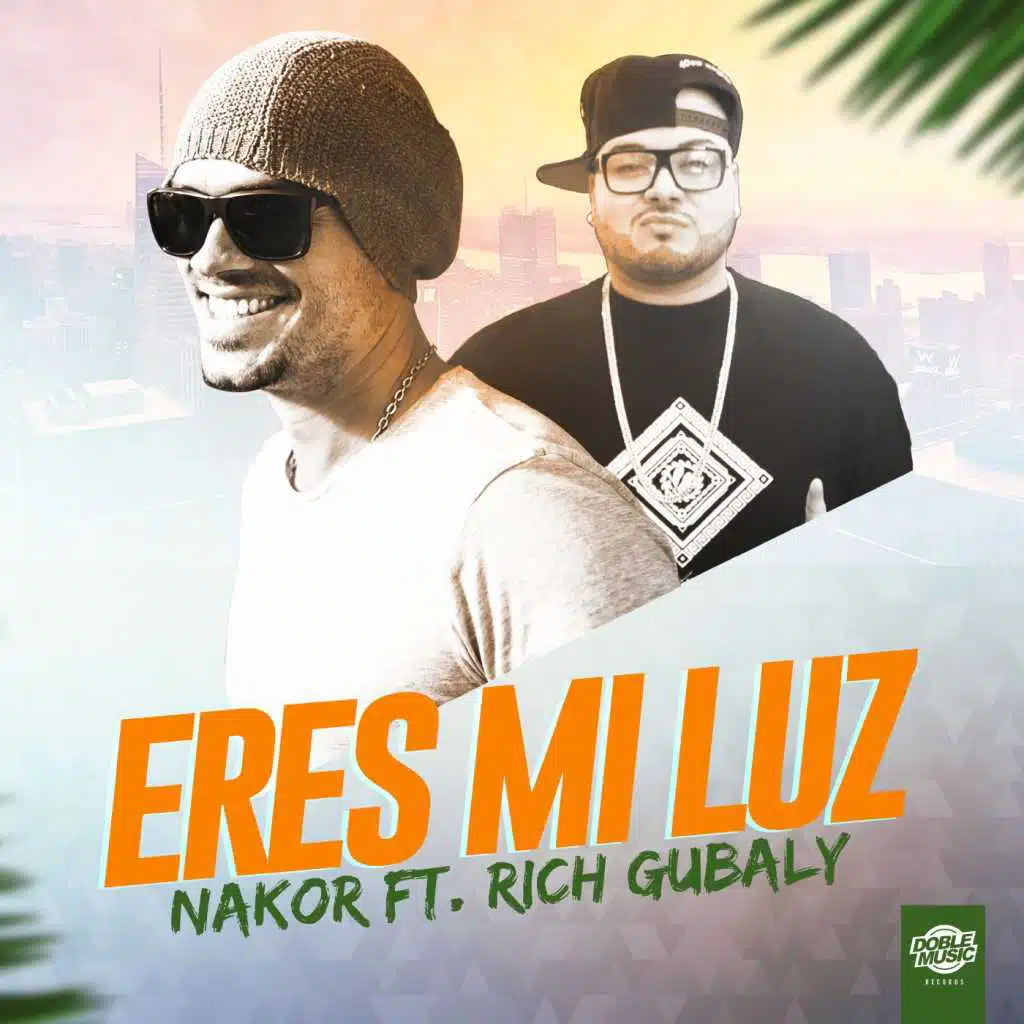 Eres mi luz (feat. Rich Gubaly) [Radio Edit]