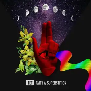 Faith & Superstition