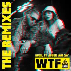 WTF (feat. Amber Van Day) [Retrovision Remix]