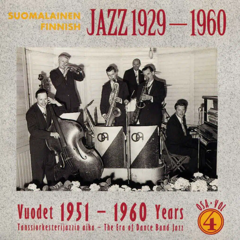Suomalainen Jazz - Finnish Jazz 1929 - 1959 Vol 4 (1951 - 1960)