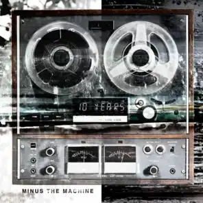 Minus The Machine (Bonus Track Version)