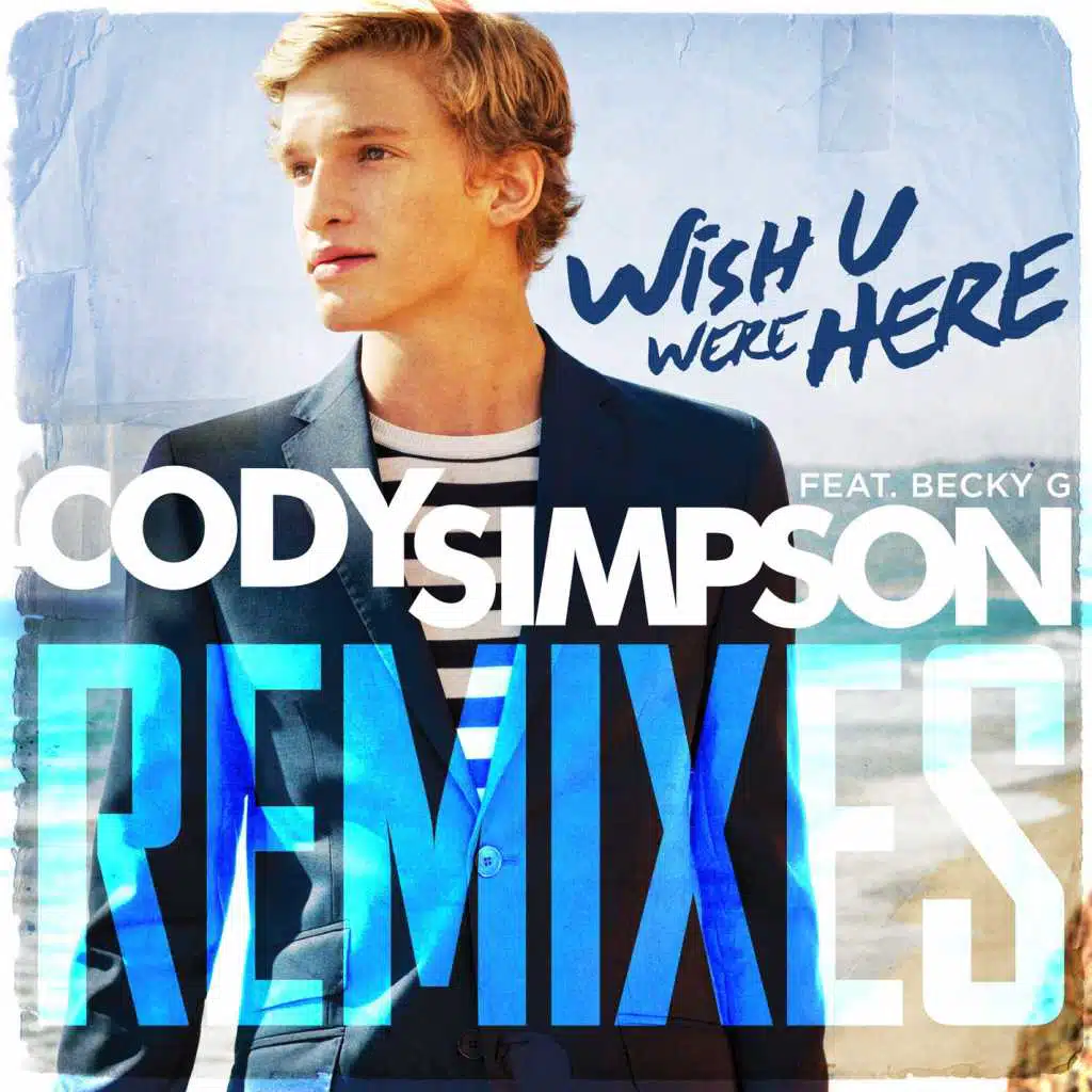 Wish U Were Here (feat. Becky G) [DJ Laszlo Radio Edit]