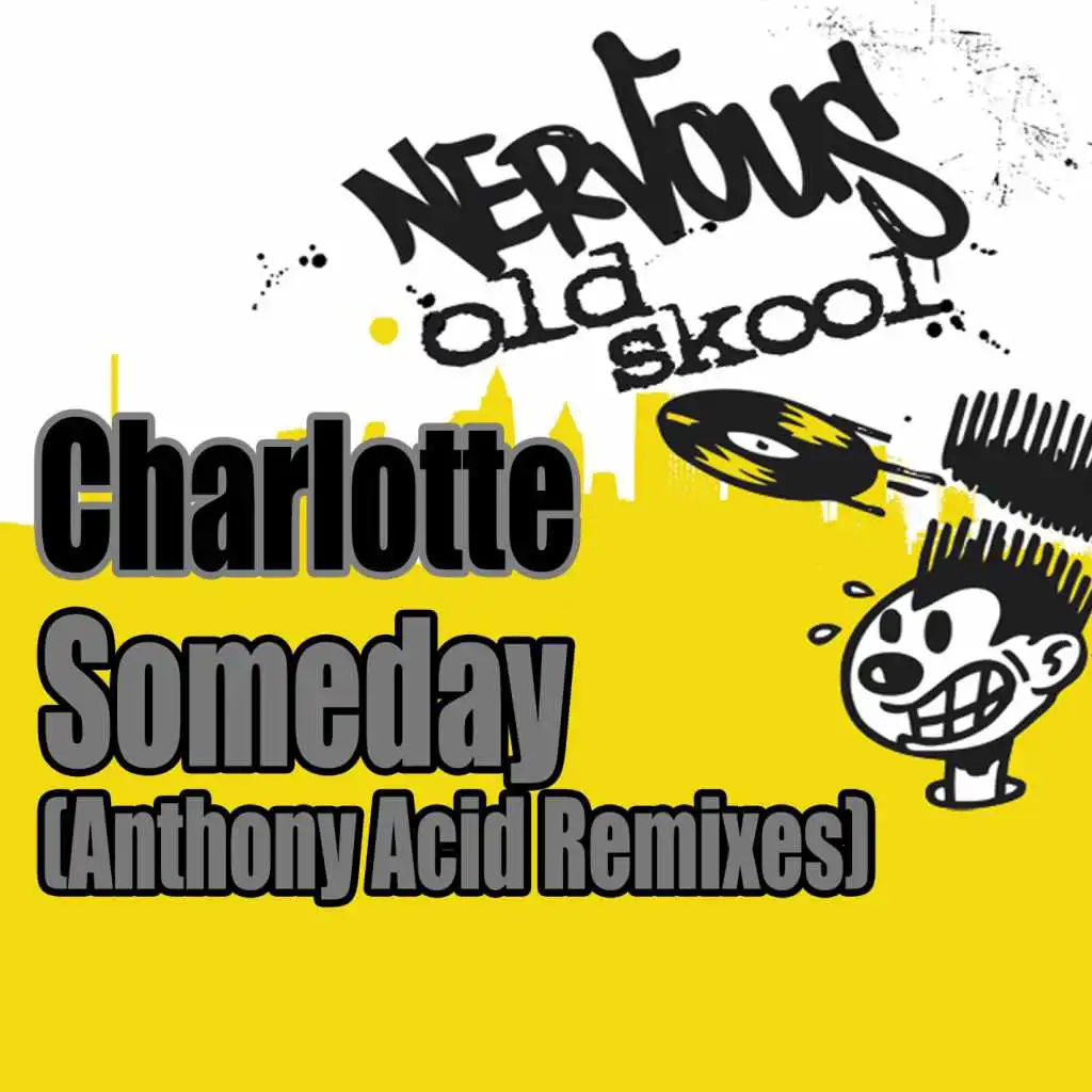 Someday (Anthony Acid Dub)