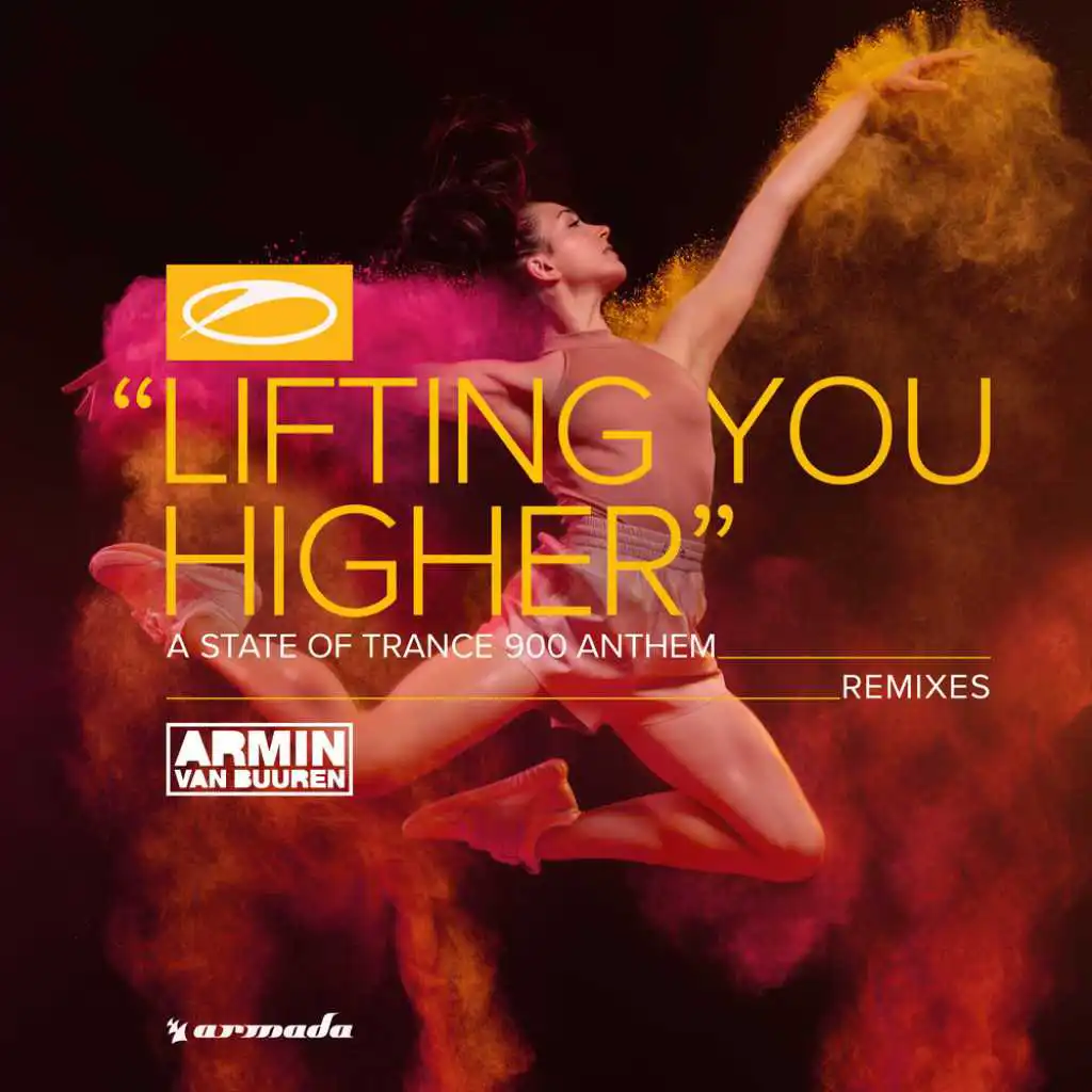 Lifting You Higher (ASOT 900 Anthem) (Andrew Rayel Remix)