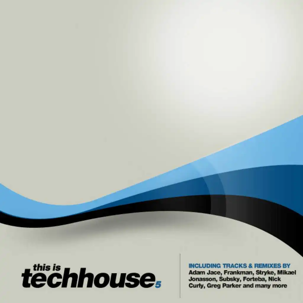 This Is Techhouse 5