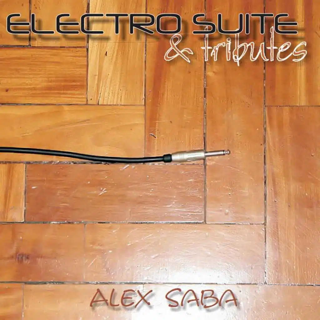Electro Suite & Tributes