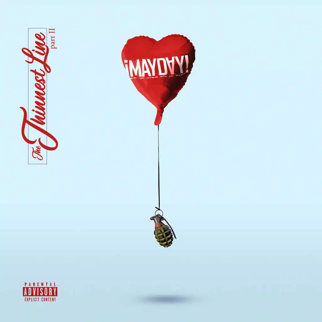 The Thinnest Line, Pt. II