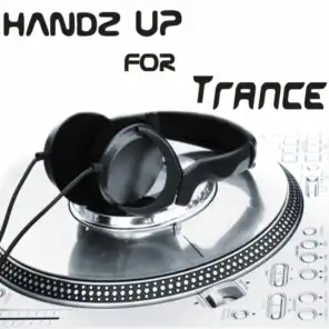Handz Up For Trance