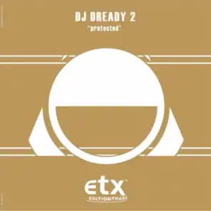 DJ Dready 2